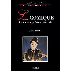 Le comique : essai d'interprétation générale - Occasion