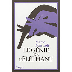 Le génie de l'éléphant · Occasion Marco Missiroli