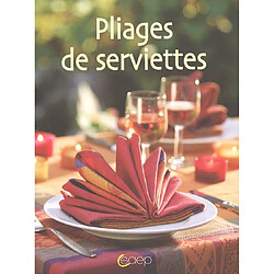 Pliages de serviettes - Occasion