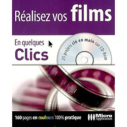 Réalisez vos films