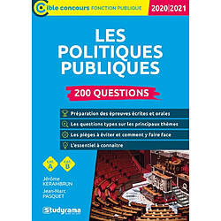 Les politiques publiques : 200 questions, catégorie A, catégorie B : 2021 - Occasion
