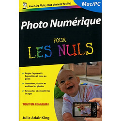 Photo numérique pour les nuls