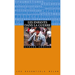 Les enfants dans la guerre
