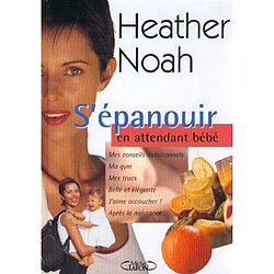 S'épanouir en attendant bébé : futures mamans, prenez soin de vous !