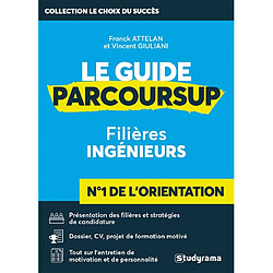 Le guide Parcoursup : filières ingénieurs - Occasion