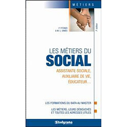 Les métiers du social : assistante sociale, auxiliaire de vie, éducateur... - Occasion