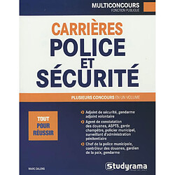 Carrières police et sécurité : plusieurs concours en un volume - Occasion