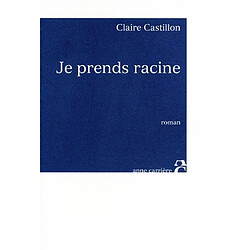 Je prends racine - Occasion