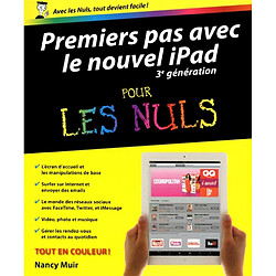 Premiers pas avec le nouvel iPad 3e génération pour les nuls
