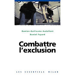 Combattre l'exclusion