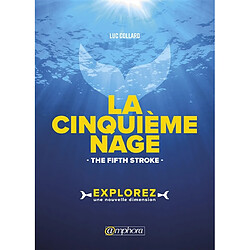 La cinquième nage. The fifth stroke - Occasion