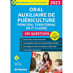 Oral auxiliaire de puériculture principal territorial de 2e classe, cat. B : 200 questions : 2023 - Occasion