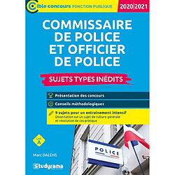 Commissaire de police et officier de police : sujets types inédits, cat. A : 2020-2021 - Occasion