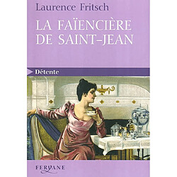 La faïencière de Saint-Jean