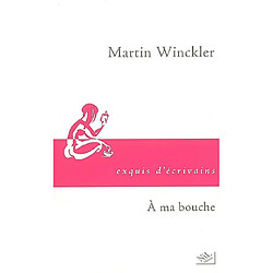 A ma bouche - Occasion