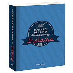 Thalassa : almanach de la mer : 2017