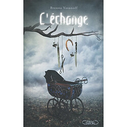 L'échange - Occasion