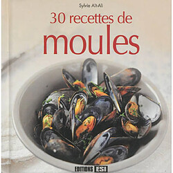 30 recettes de moules - Occasion