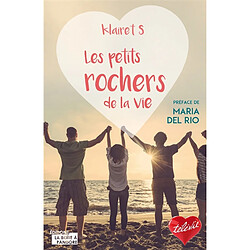 Les petits rochers de la vie · Occasion 
