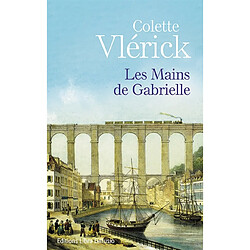 Les mains de Gabrielle · Occasion Colette Vlérick