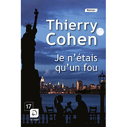 Je n'étais qu'un fou - Occasion