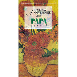 Heureux anniversaire à un papa génial