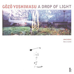 Gôzô Yoshimasu, a drop of light