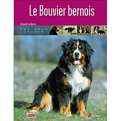 Le bouvier bernois - Occasion