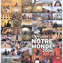 Notre monde : 2008