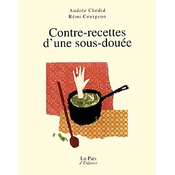 Contre-recettes d'une sous-douée