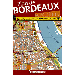 Plan de Bordeaux : avec les lignes et stations de tramway et de vélo - Occasion