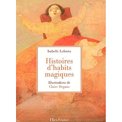 Histoires d'habits magiques