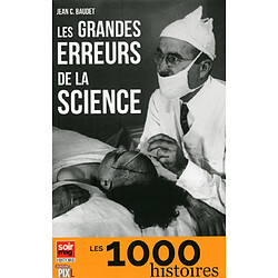 Les grandes erreurs de la science