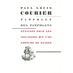Pamphlet des pamphlets. Pétition pour les villageois que l'on empêche de danser