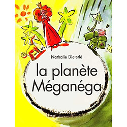 La Planète Méganéga
