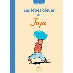 Les idées bleues de Jojo