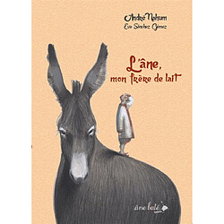 L'âne, mon frère de lait - Occasion