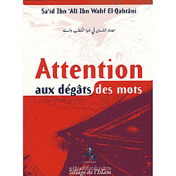 Attention aux dégâts des mots - Occasion