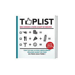 T*plist des choses à faire avant de mourir