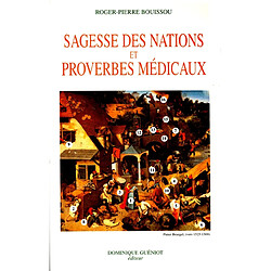 Sagesse des nations et proverbes médicaux - Occasion