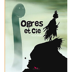 Ogres et Cie