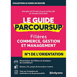 Le guide Parcoursup : filières commerce, gestion et management - Occasion