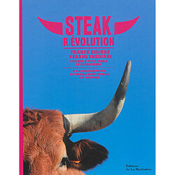 Steak (r)évolution : à la recherche du meilleur steak du monde - Occasion
