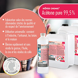 Acheter Hoefer Chemie Acétone Pure 99,5% Höfer Chemie® - Flacon de 1 L pour Divers Usages
