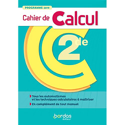 Cahier de calcul 2de : programme 2019