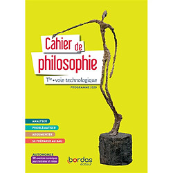 Cahier de philosophie terminale voie technologique : programme 2020
