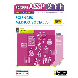 Sciences médico-sociales 2de, 1re, terminale, bac pro ASSP : blocs 1, 2, 3, 4 : nouveau référentiel 2022 - Occasion