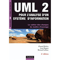 UML2 pour l'analyse d'un système d'information : le cahier des charges du maître d'ouvrage - Occasion