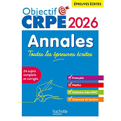 Annales, toutes les épreuves écrites 2026 : français, maths, histoire géo, EMC, sciences et techno