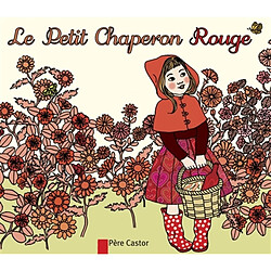 Le Petit Chaperon rouge - Occasion